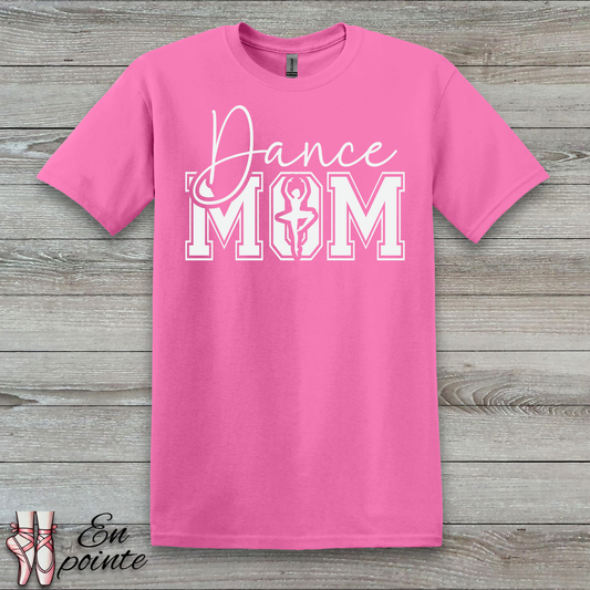 Dance Mom Ballerina T-Shirt