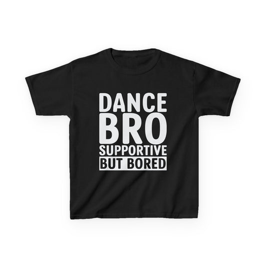 Dance Bro Supportive But Bored Kids T-Shirt