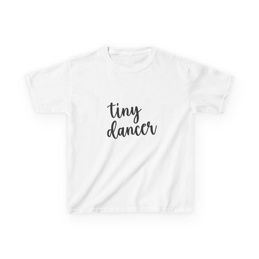 Tiny Dancer Kids T-Shirt