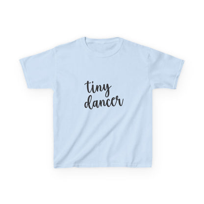 Tiny Dancer Kids T-Shirt