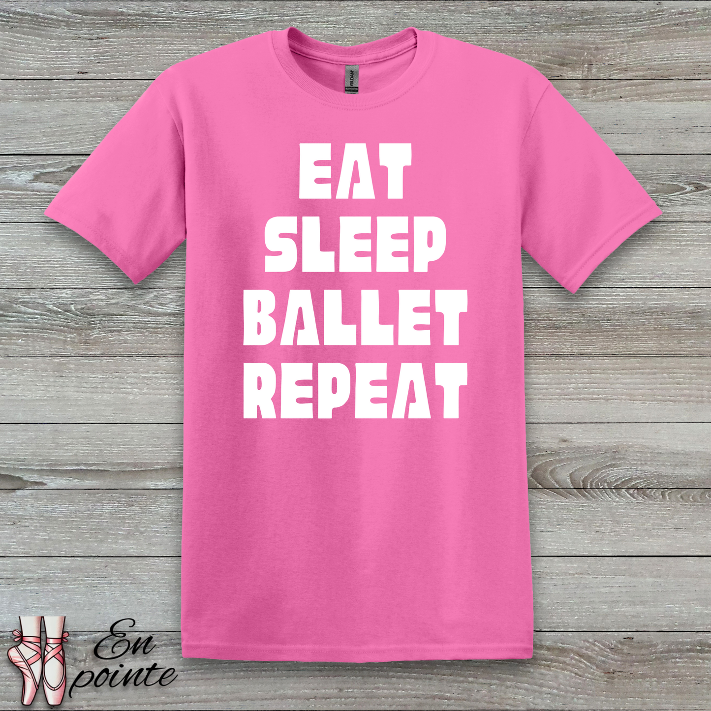 Eat Sleep Ballet Repeat Women Adult T-Shirt