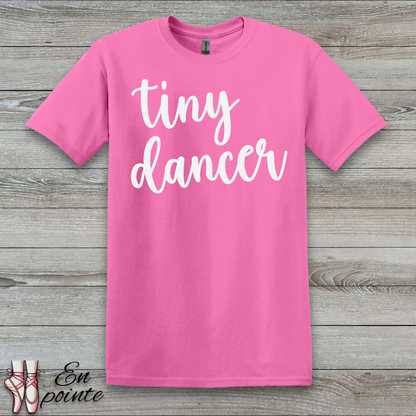 Tiny Dancer T-Shirt