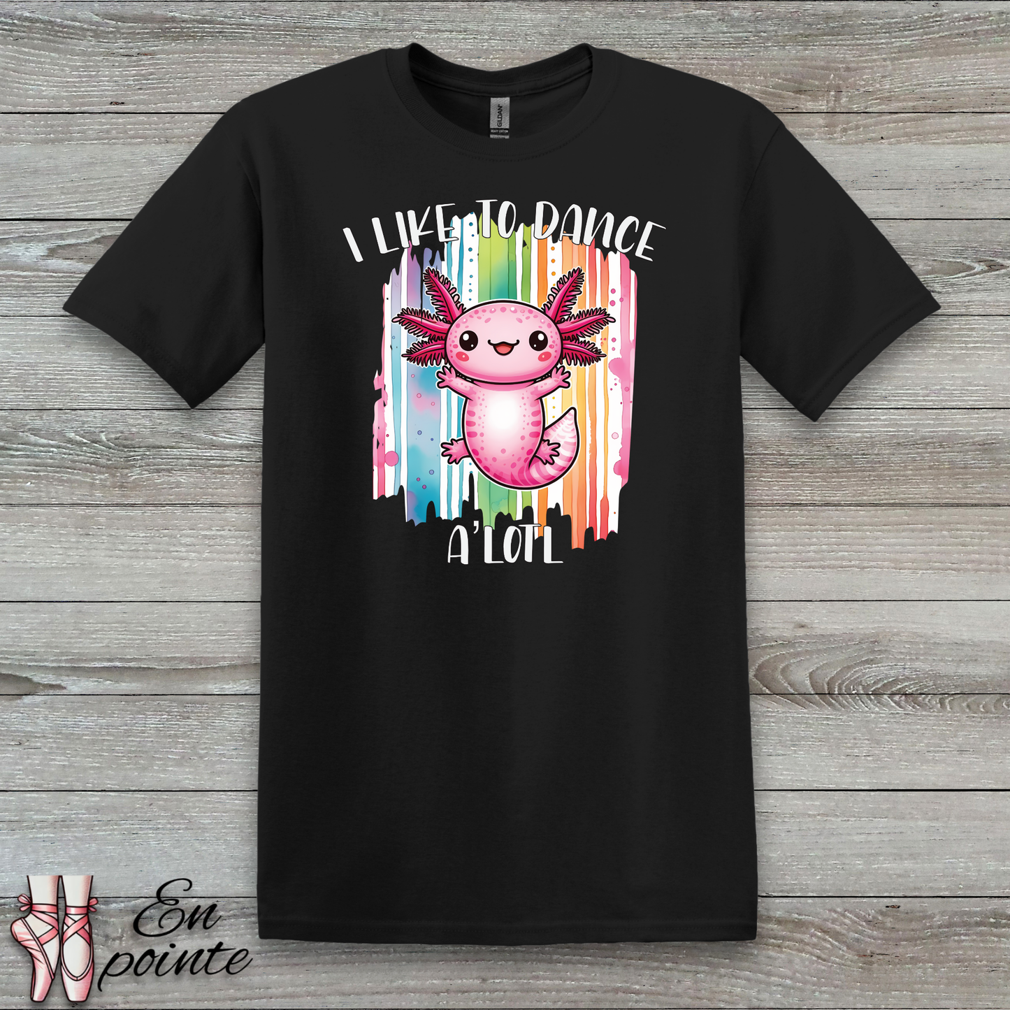 I Like to Dance A'lotl T-Shirt