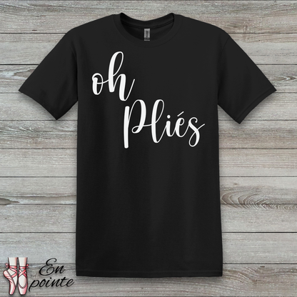Oh Plies T-Shirt