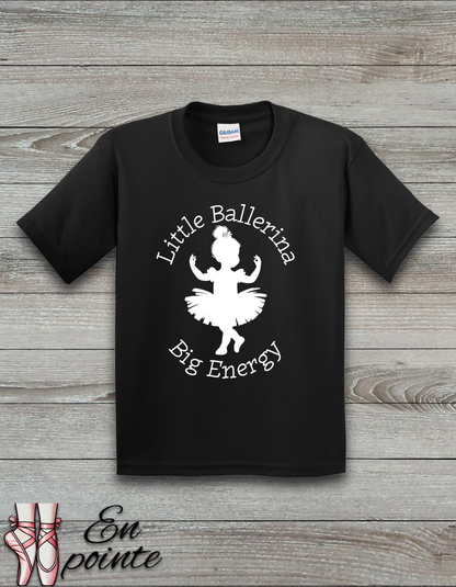 Little Ballerina Big Energy Kids T-Shirt