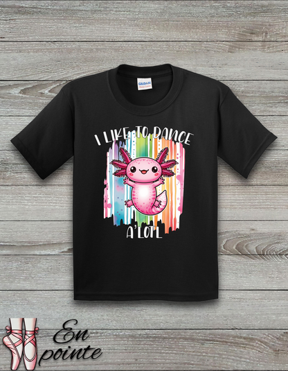 I Like to Dance A'Lotl Kids T-Shirt