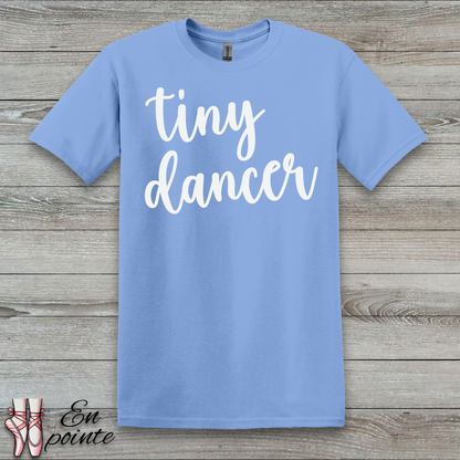 Tiny Dancer T-Shirt