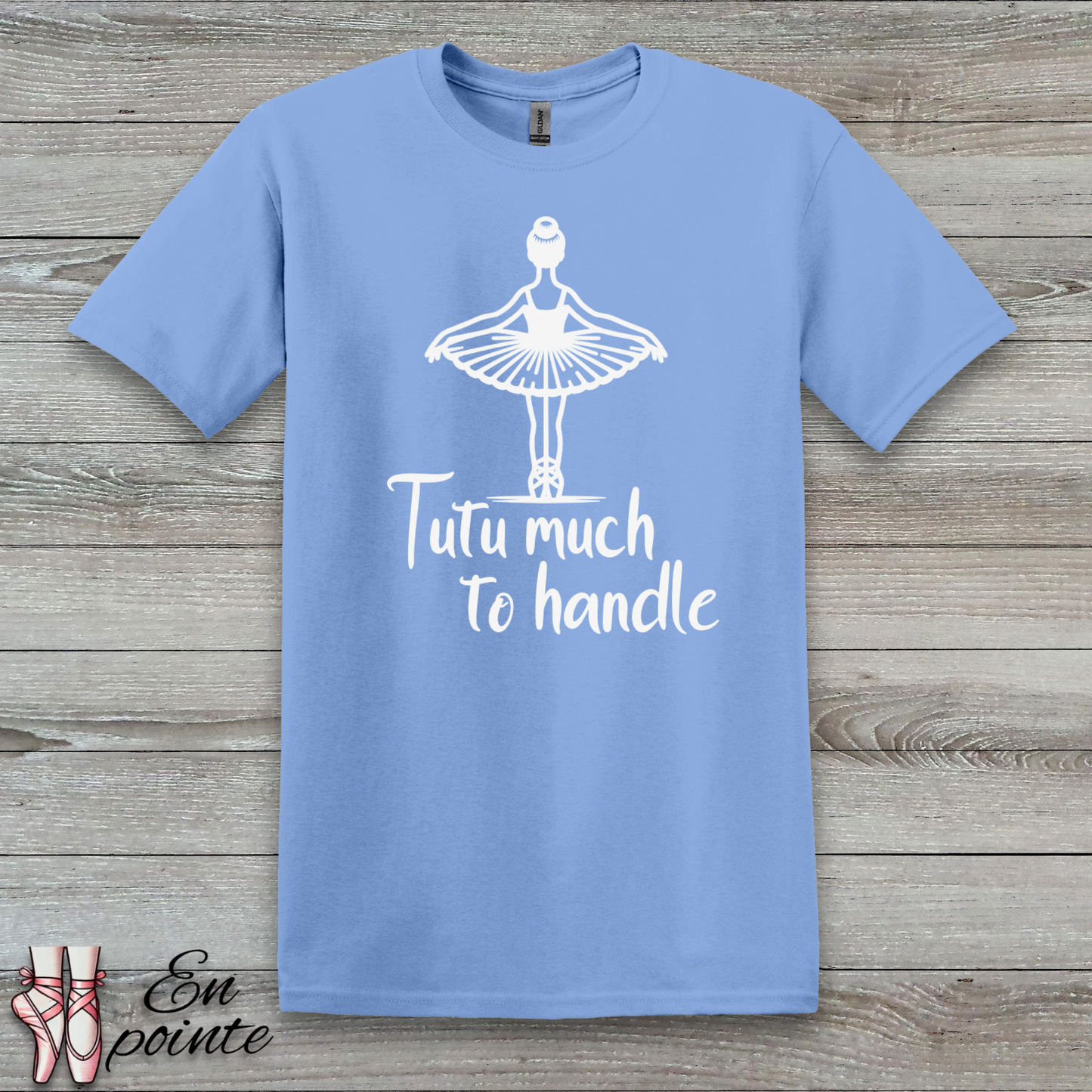 Tutu Much To Handle T-Shirt