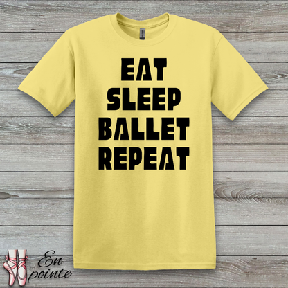 Eat Sleep Ballet Repeat Women Adult T-Shirt