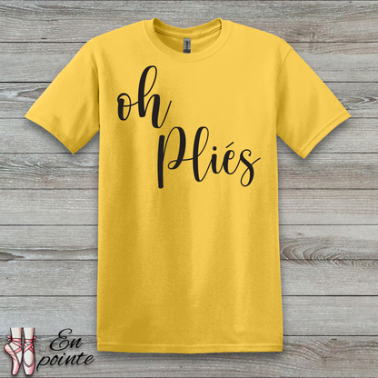 Oh Plies T-Shirt