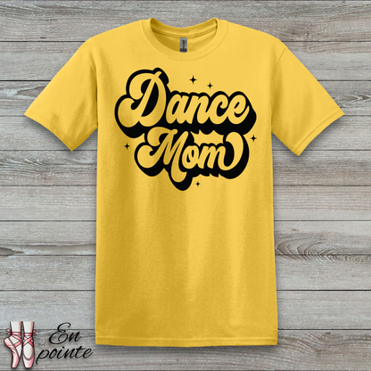 Dance Mom Retro T-Shirt