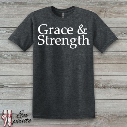 Grace And Strength T-Shirt