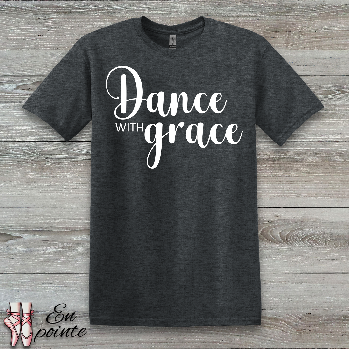 Dance With Grace T-Shirt