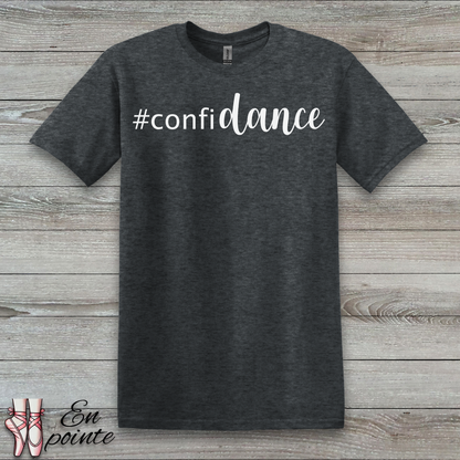 Confidance T-Shirt