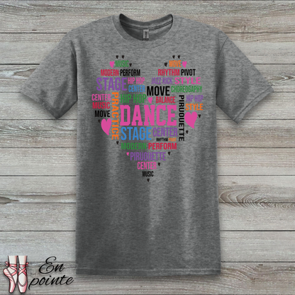 Dance Heart Word Art T-Shirt