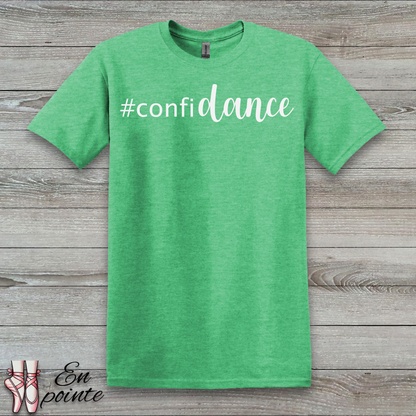 Confidance T-Shirt