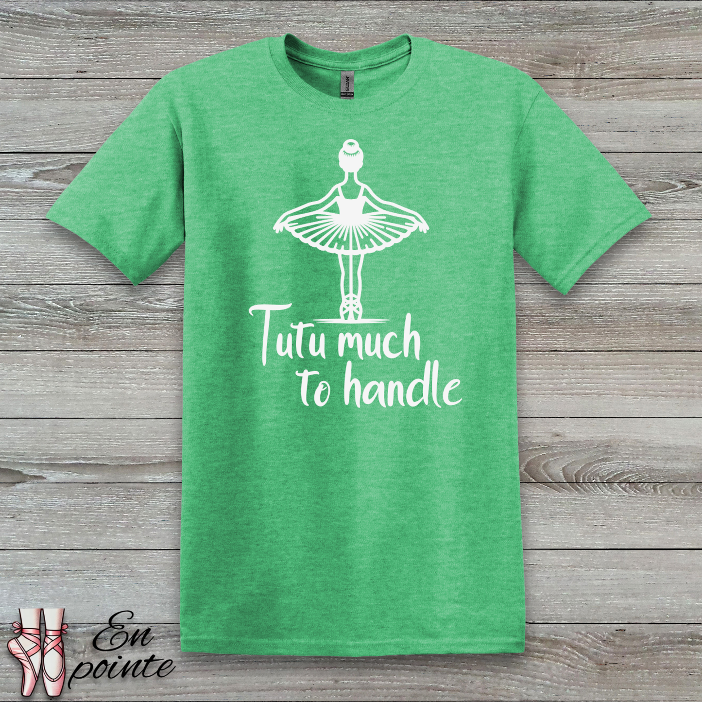 Tutu Much To Handle T-Shirt