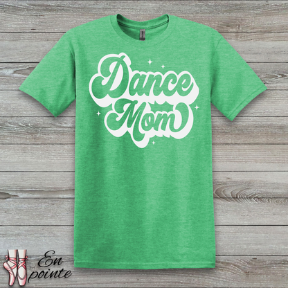 Dance Mom Retro T-Shirt