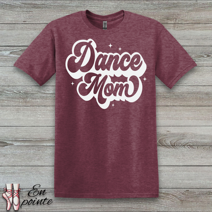 Dance Mom Retro T-Shirt