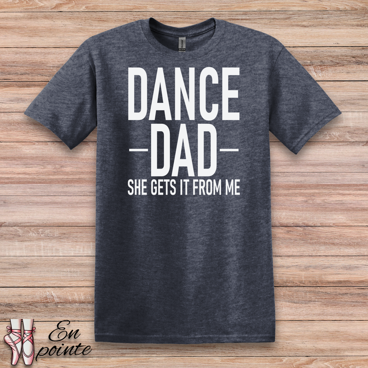 Dance Dad, She Gets It From Me T-Shirt