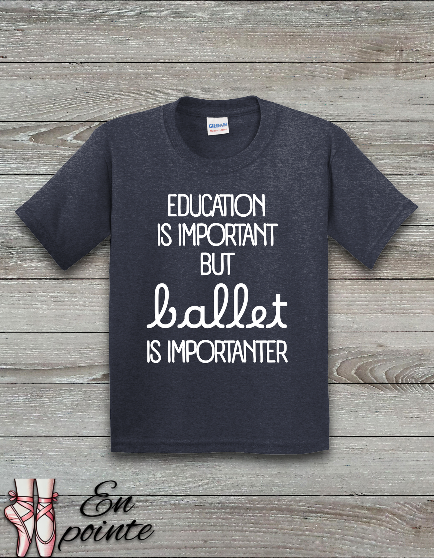 Education Is Important But Ballet is Importanter Kids T-Shirt