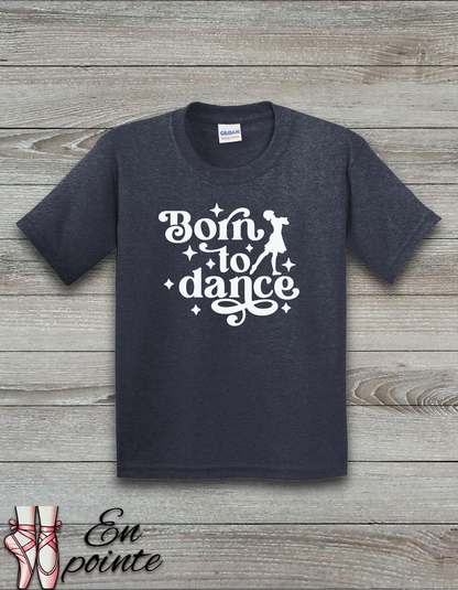 Born To Dance Kids T-Shirt