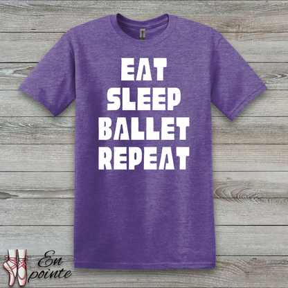 Eat Sleep Ballet Repeat Women Adult T-Shirt