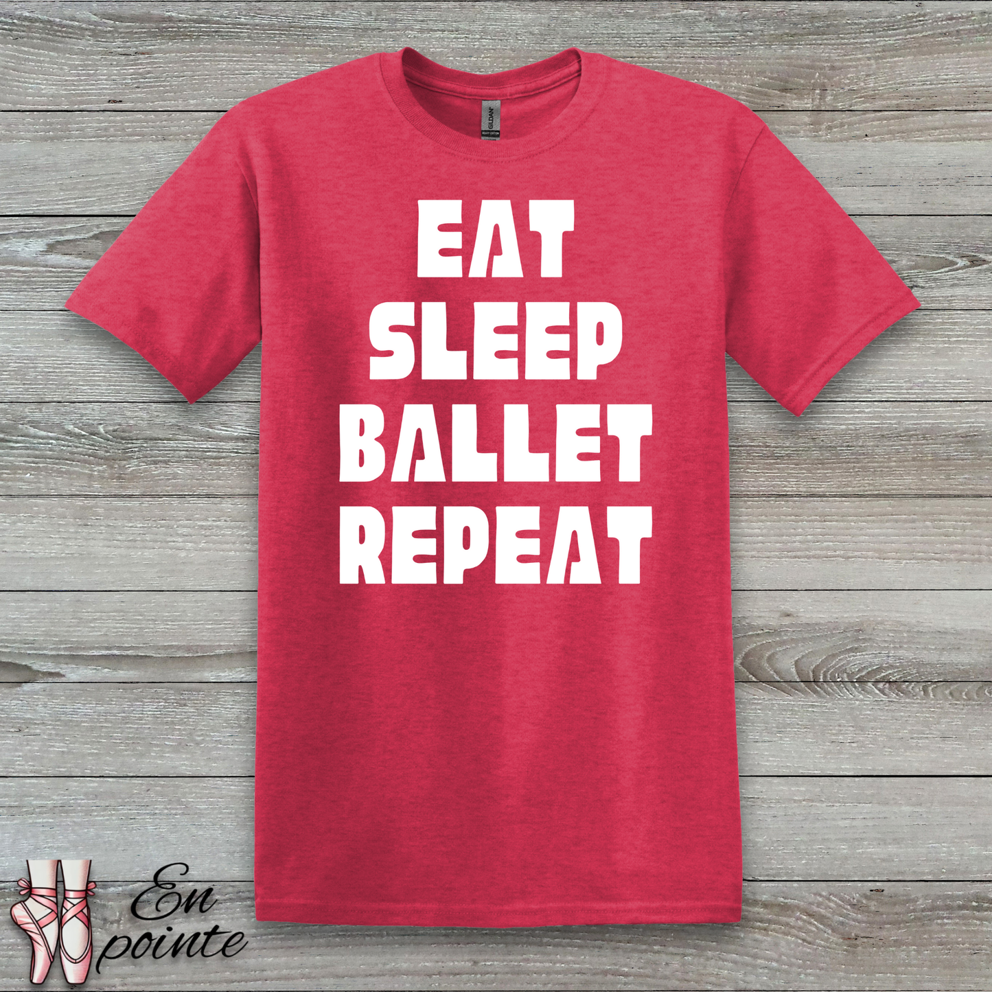 Eat Sleep Ballet Repeat Women Adult T-Shirt