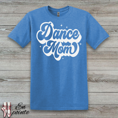 Dance Mom Retro T-Shirt
