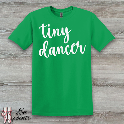Tiny Dancer T-Shirt