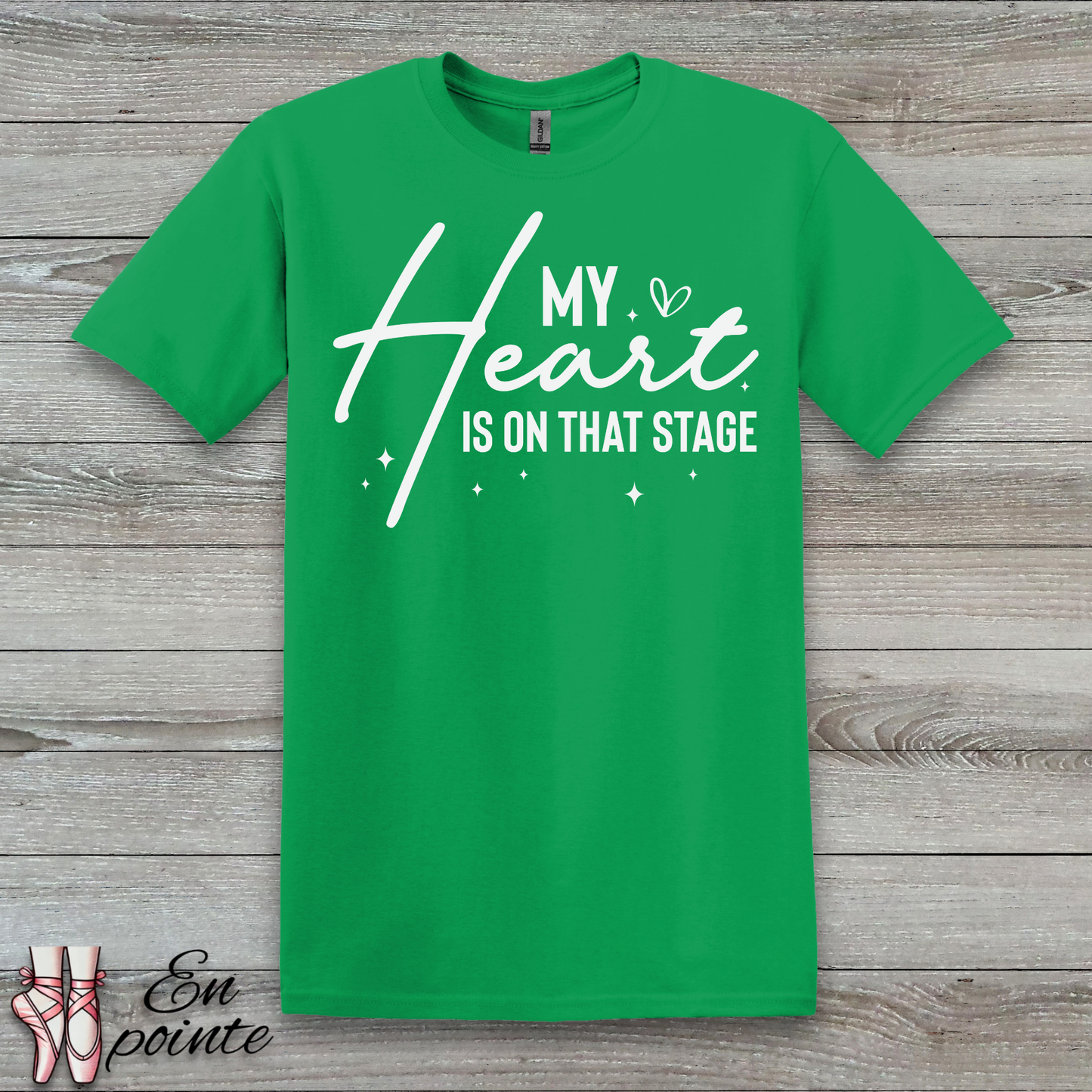 My Heart Is On That Stage T-Shirt