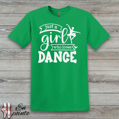 Just a Girl Who Loves Dance Ballerina T-Shirt