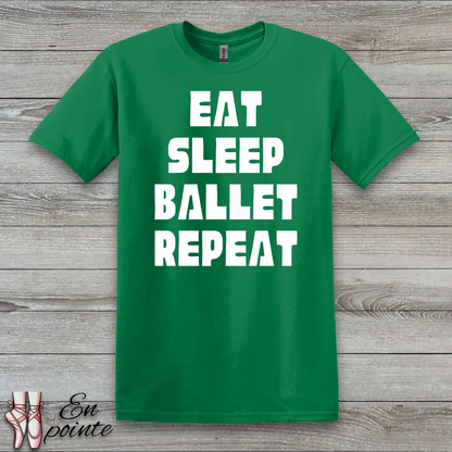 Eat Sleep Ballet Repeat Women Adult T-Shirt