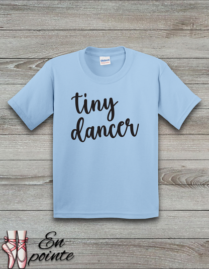 Tiny Dancer Kids T-Shirt
