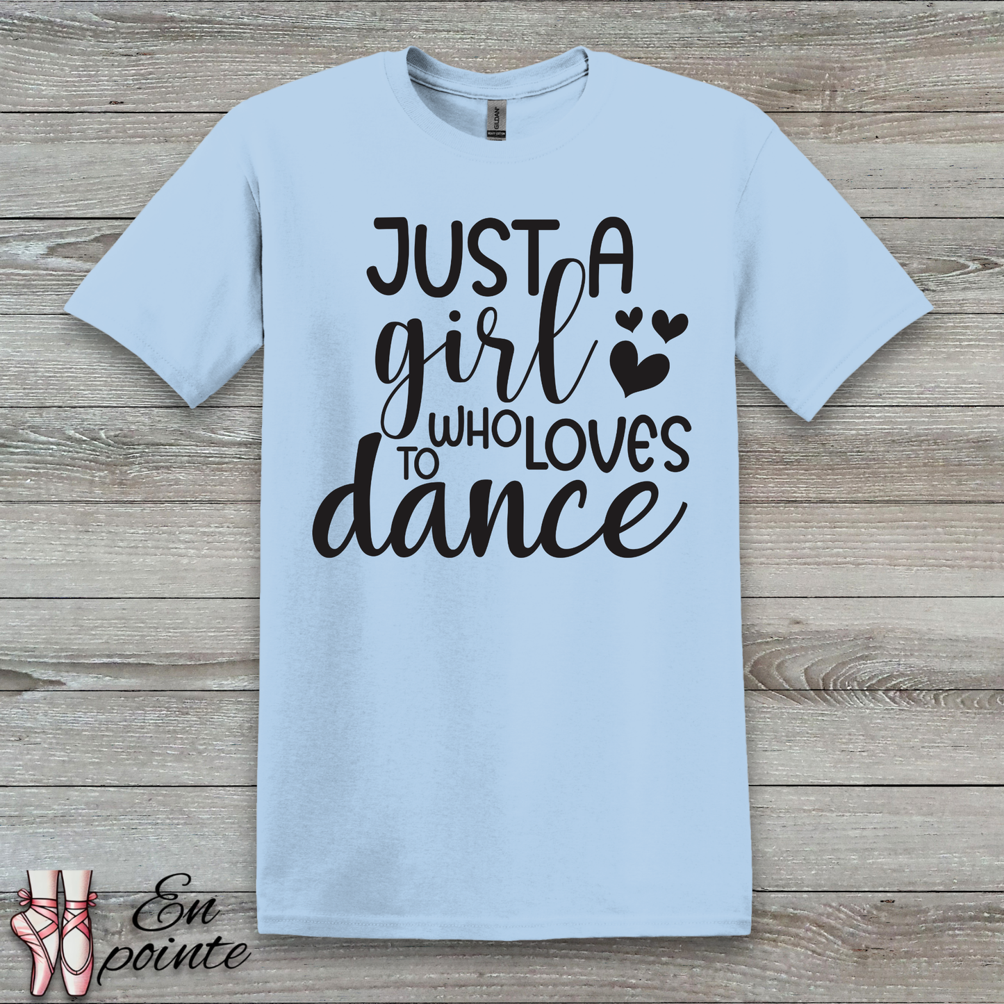 Just A Girl Who Loves To Dance Text T-Shirt