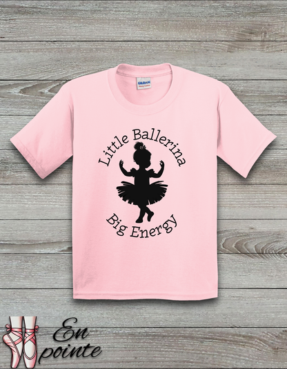 Little Ballerina Big Energy Kids T-Shirt