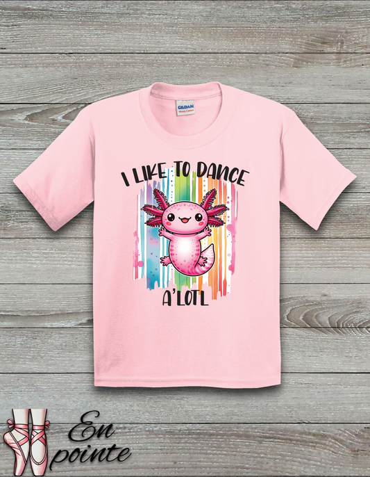 I Like to Dance A'Lotl Kids T-Shirt