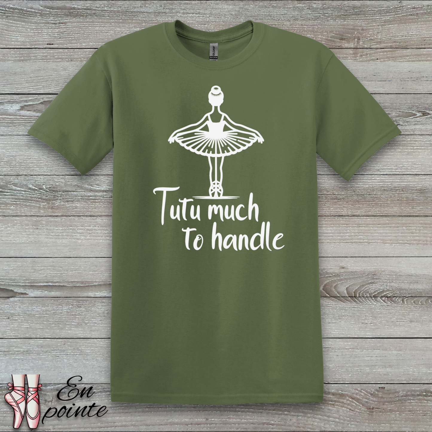 Tutu Much To Handle T-Shirt