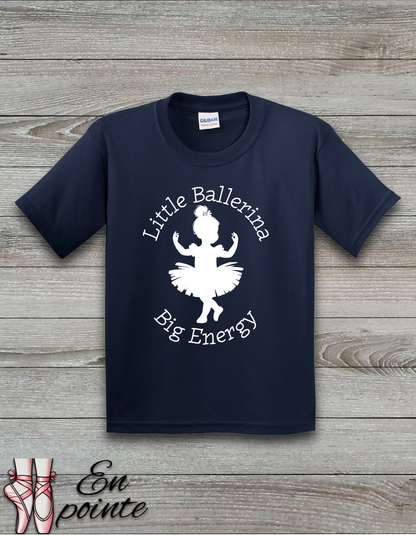 Little Ballerina Big Energy Kids T-Shirt