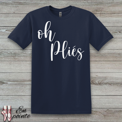 Oh Plies T-Shirt