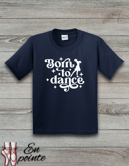 Born To Dance Kids T-Shirt