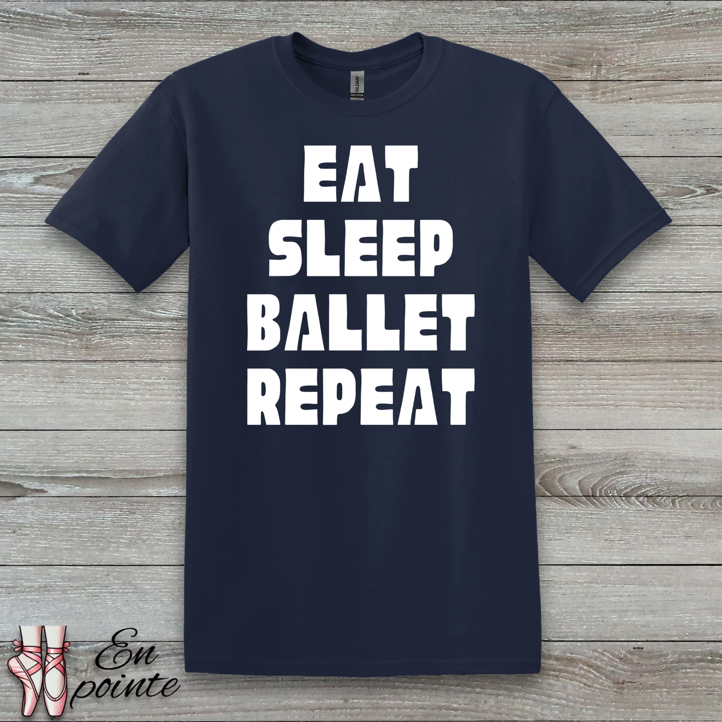 Eat Sleep Ballet Repeat Women Adult T-Shirt