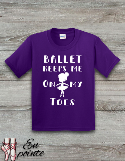 Ballet Keeps Me On My Toes Kids T-Shirt