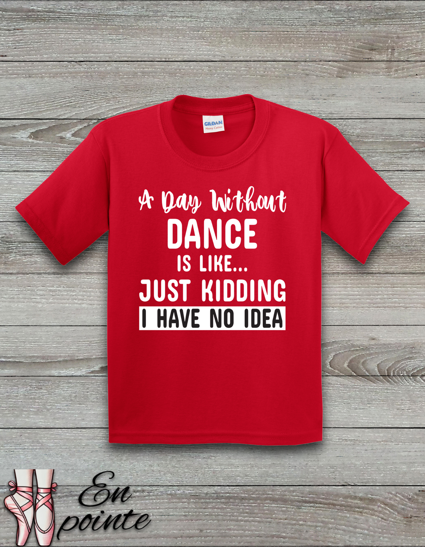 A Day Without Dance Is Like ... Kids T-Shirt