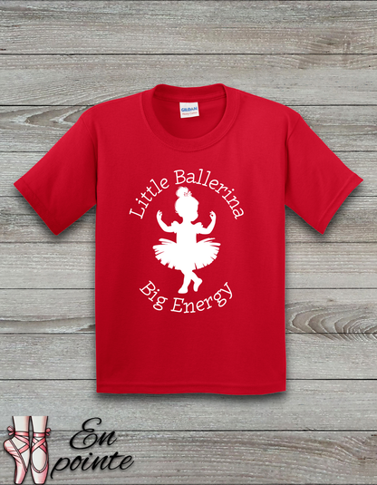 Little Ballerina Big Energy Kids T-Shirt