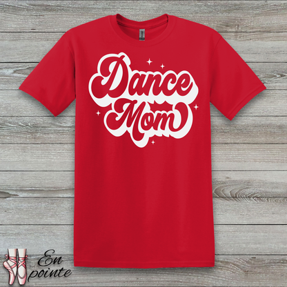 Dance Mom Retro T-Shirt