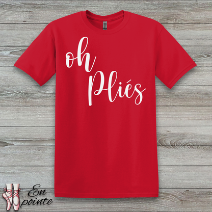 Oh Plies T-Shirt