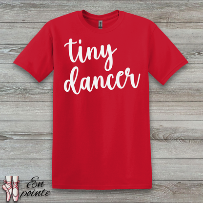 Tiny Dancer T-Shirt