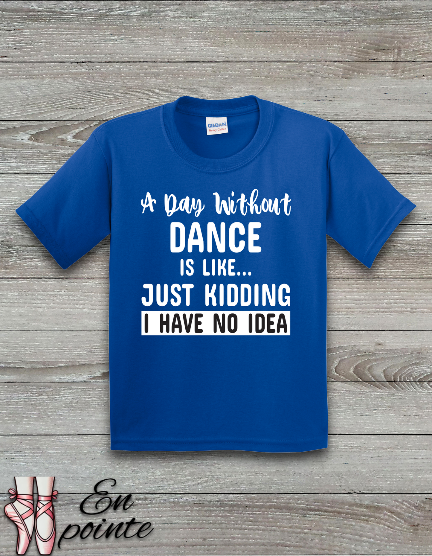 A Day Without Dance Is Like ... Kids T-Shirt