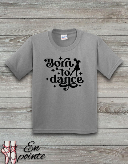 Born To Dance Kids T-Shirt